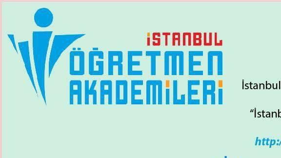 İstanbul İl Milli Eğitim Müdürlüğü "İstanbul Öğretmen Akademileri" başvuruları başladı.