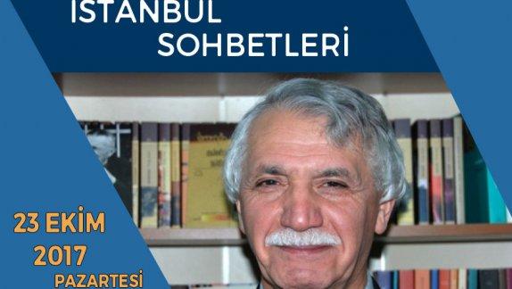 Dursun Gürlek ile "İstanbul Sohbetleri"