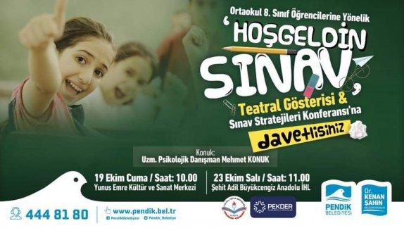 "Hoş Geldin Sınav" Teatral Gösterisi ve Sınav Stratejileri Konferansına Davetlisiniz.