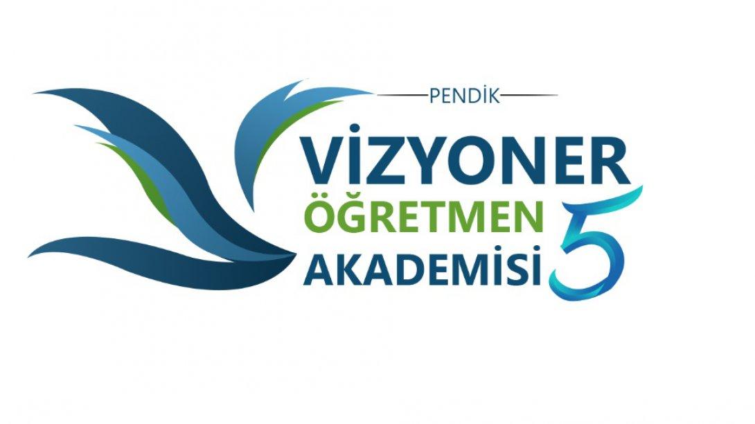 Pendik Vizyoner Öğretmen Akademisi-5 Başvuruları Başladı.