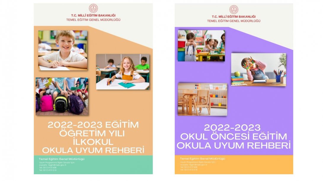 2022 - 2023 Eğitim Öğretim Yılı Okula Uyum Eğitimlerine İlişkin Kılavuzlar Yayınlanmıştır.