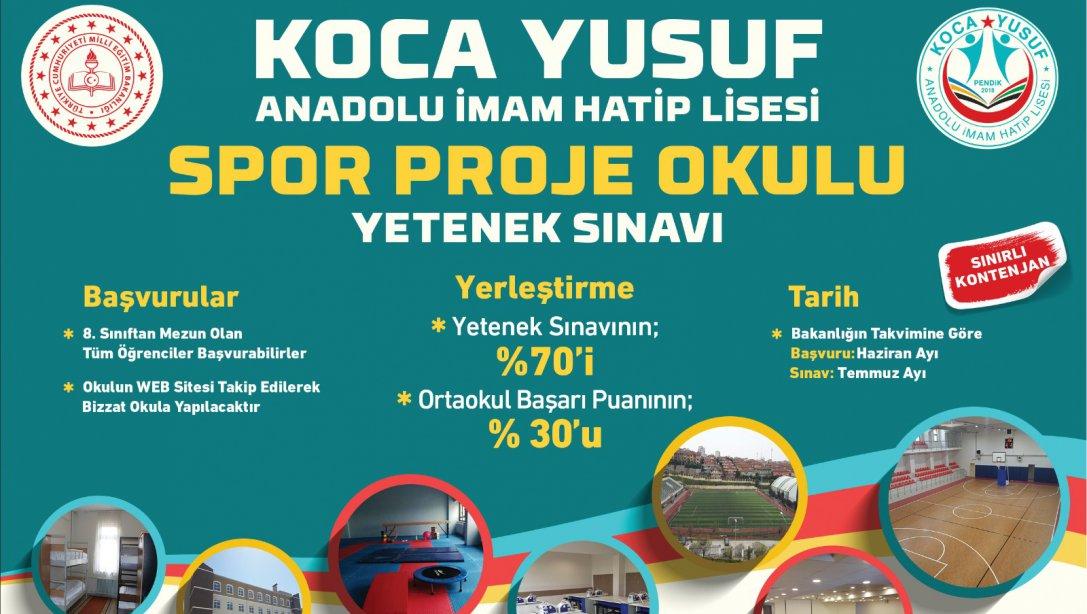 Koca Yusuf Anadolu İmam Hatip Lisesi Spor Proje Okulu Yetenek Sınavı