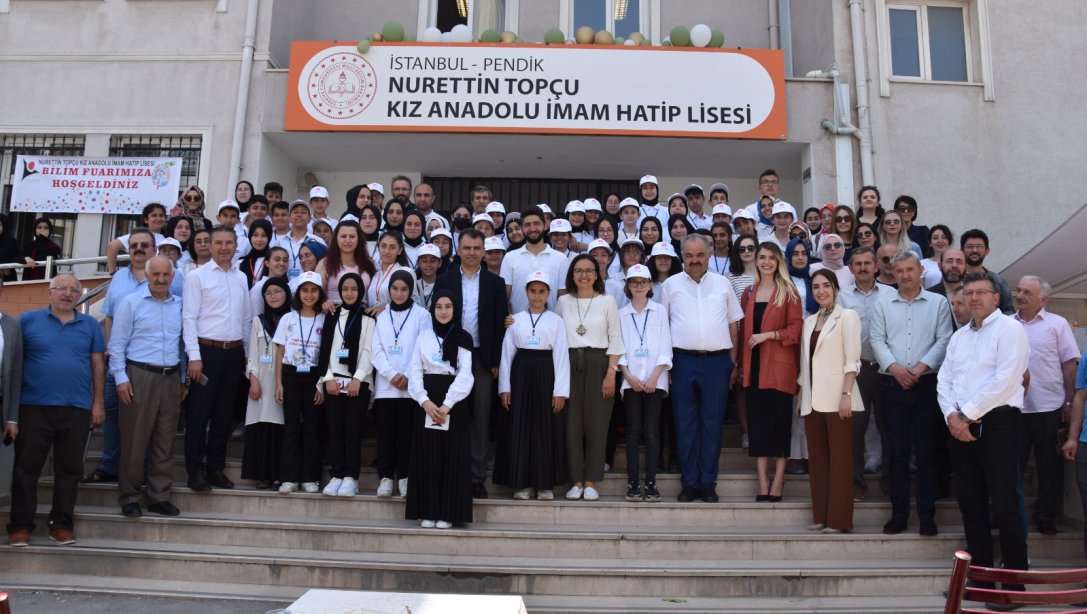 Nurettin Topçu Kız Anadolu İmam Hatip Lisesi Tübitak 4006 Bilim Fuarı Açılışı Yapıldı.